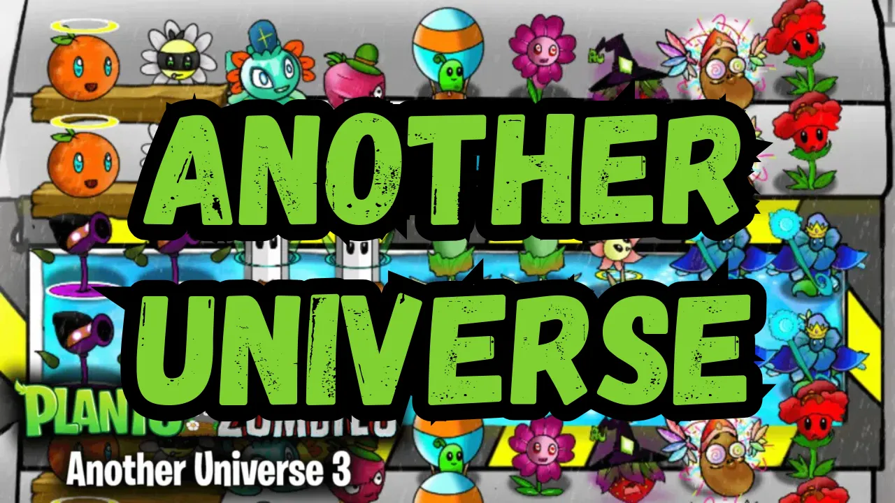 Plants vs Zombies Another Universe v3.0