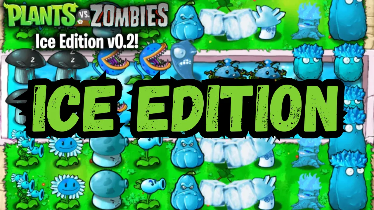 Plants vs Zombies Ice Edition v0.2