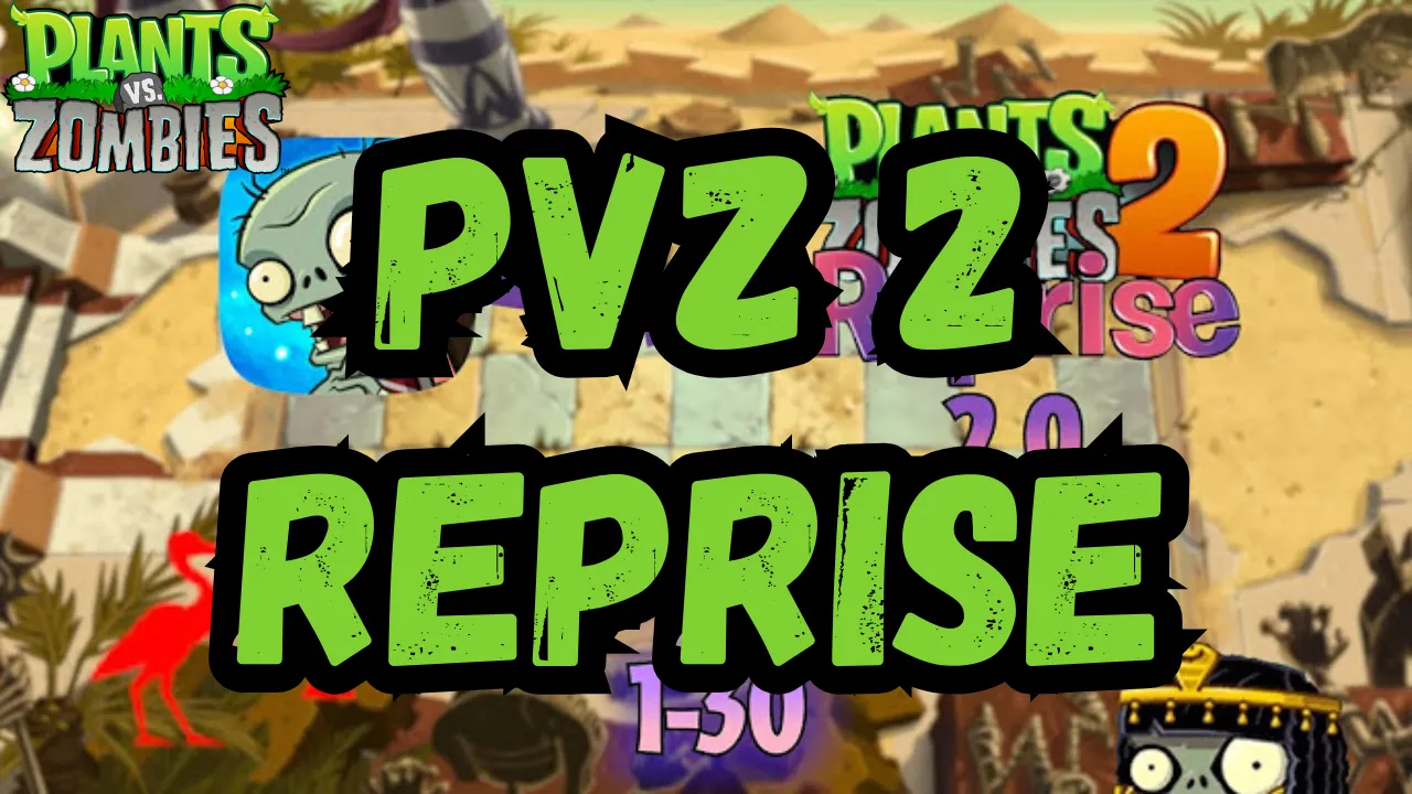 PVZ 2 Reprise Mod