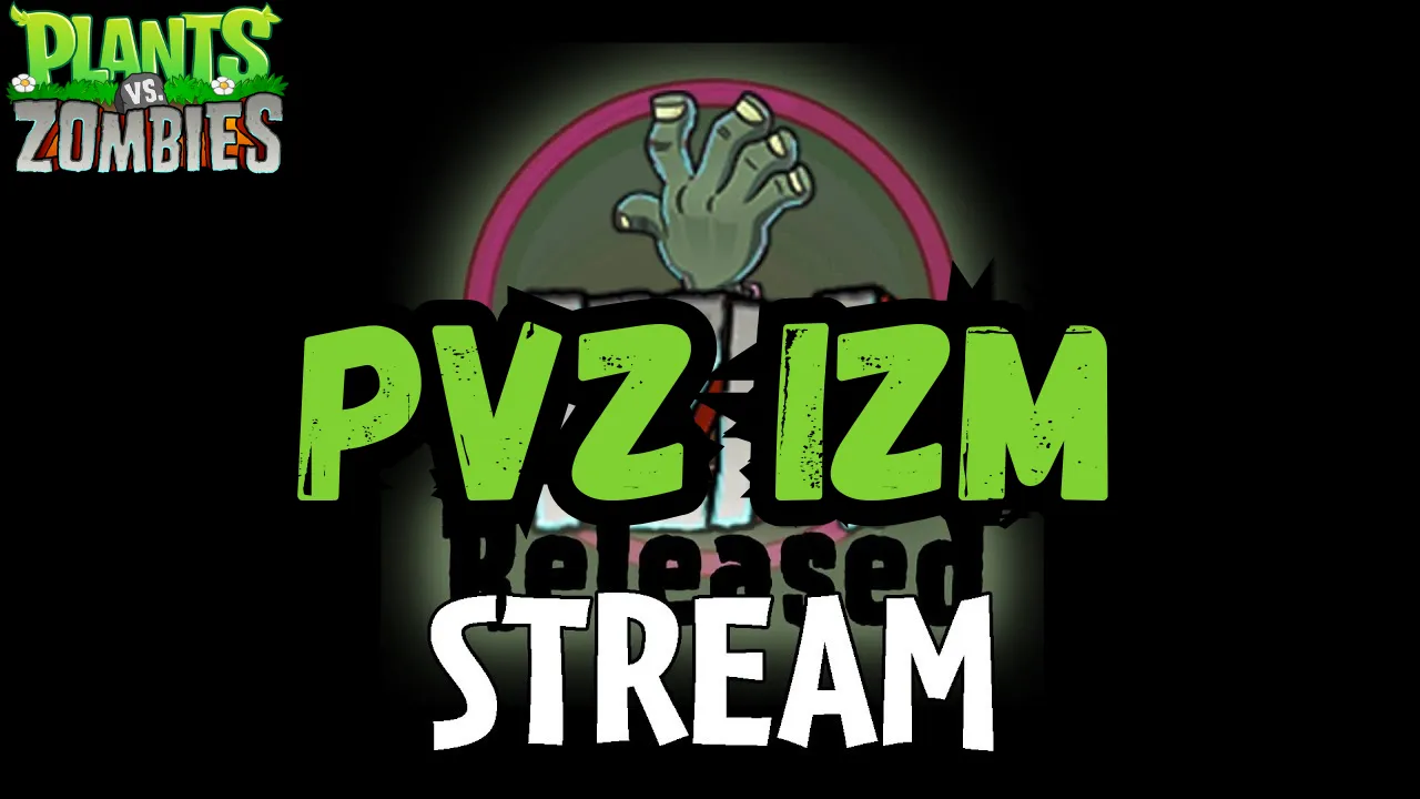 PVZ IZM Mod