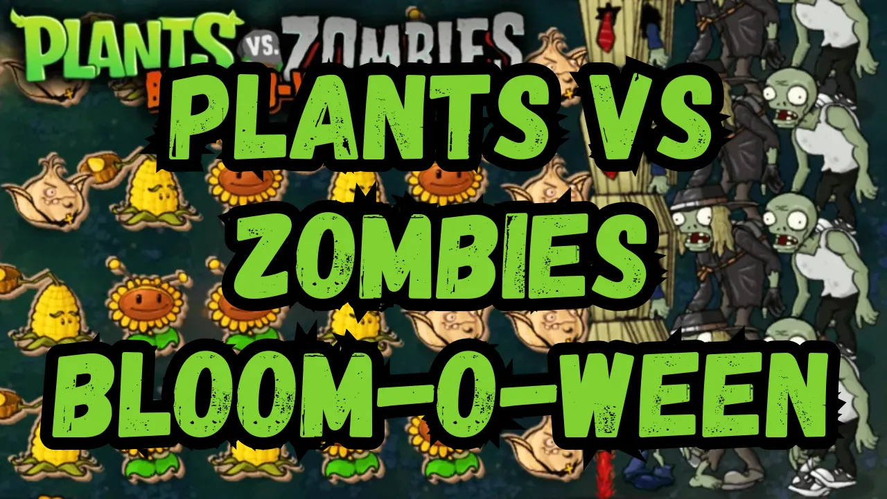 Plants vs Zombies Bloom-O-Ween v1.1