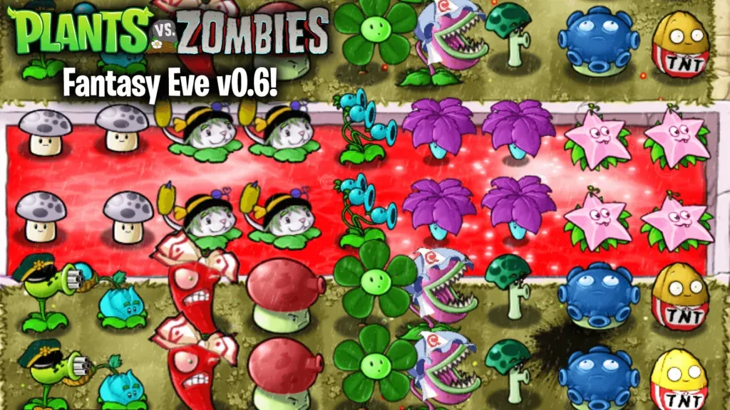 Plants vs Zombies Fantasy Eve v0.6