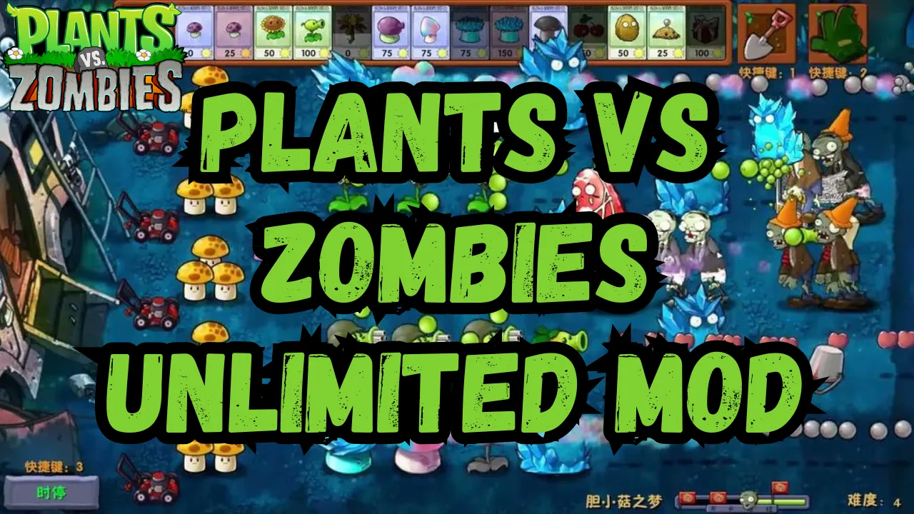 Plants vs Zombies Unlimited Mod
