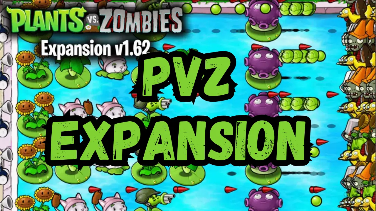 PvZ Expansion v1.62
