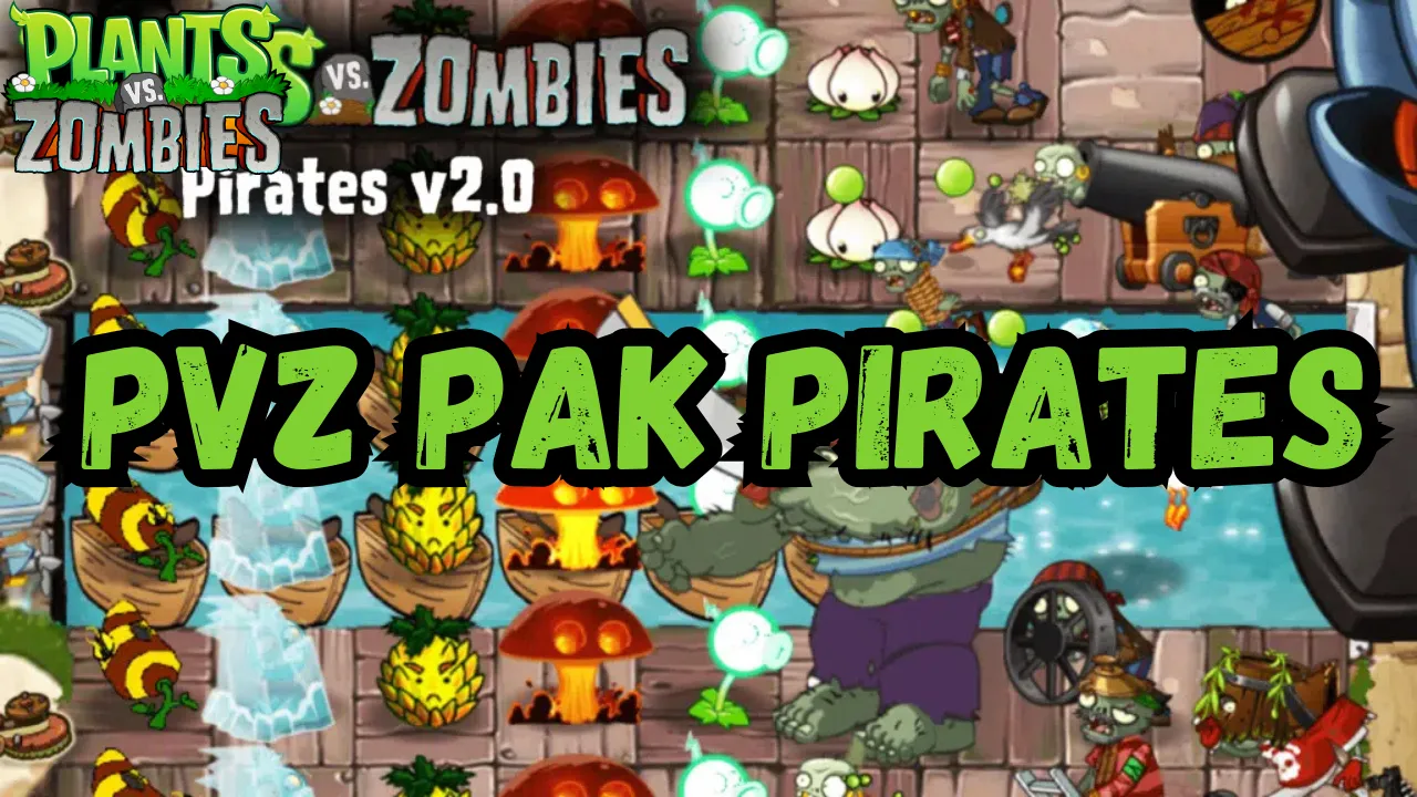 PvZ PAK Pirates