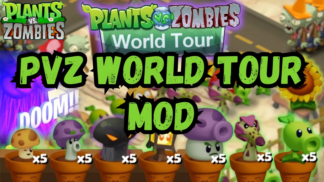 PvZ World Tour Mod