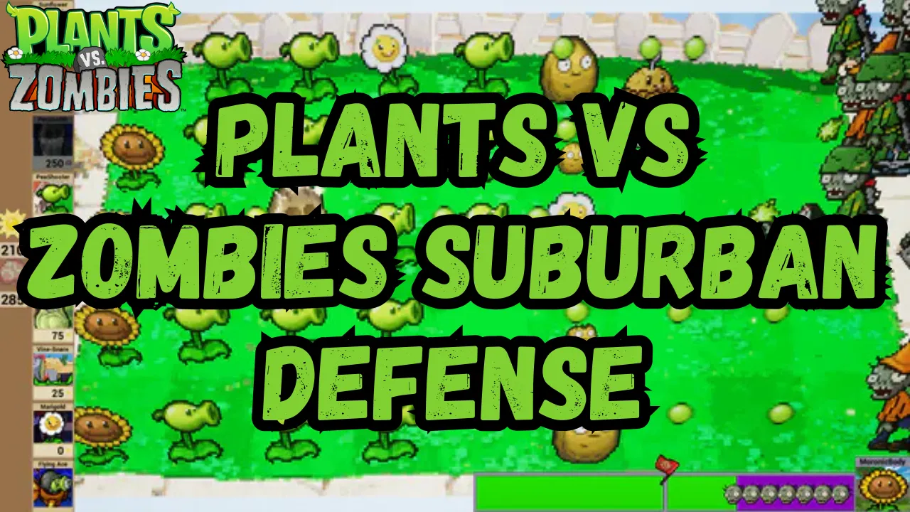 Plants vs Zombies Suburban Defense Mod